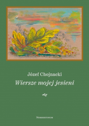 Wiersze mojej jesieni 